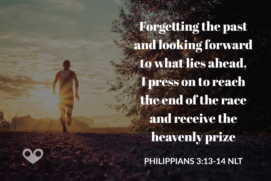 ‭‭TODAY’S PASSAGE: ‭‭‭‭‭‭‭‭‭‭‭‭Philippians‬ ‭3:13-14‬ ‭NLT‬‬