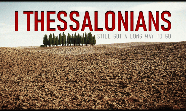 Chapter a Day: I Thessalonians 3