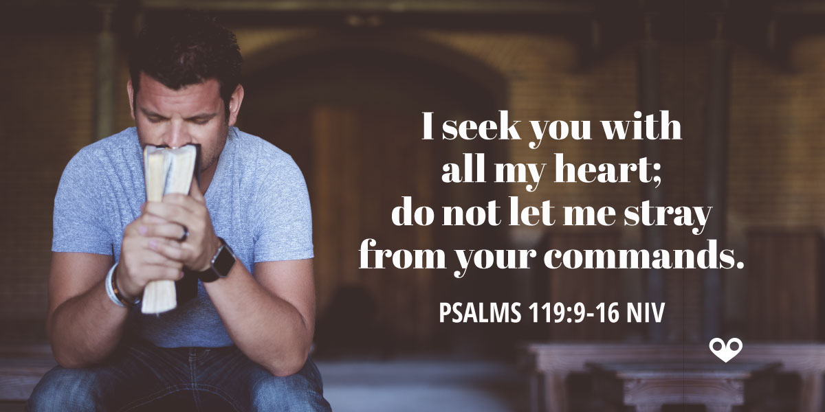 TODAY’S PASSAGE: ‭‭PSALMS‬ ‭119:9-16‬ ‭NIV