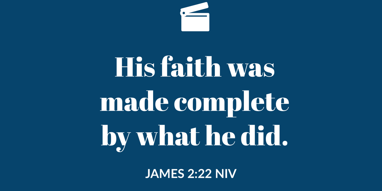 TODAY’S PASSAGE: ‭‭‭‭‭‭JAMES‬ ‭2:22-24‬ ‭NIV‬‬