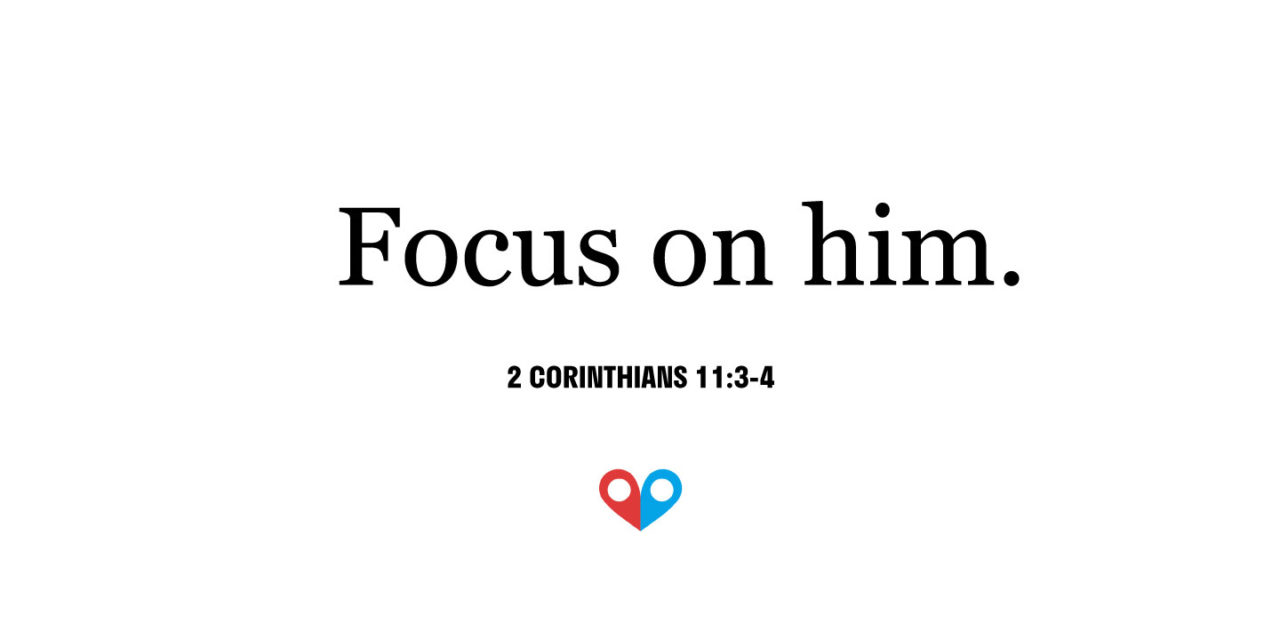 TODAY’S PASSAGE: ‭‭‭‭‭‭‭‭‭‭‭‭‭‭‭‭‭‭‭‭‭‭‭‭2 Corinthians‬ ‭11:3-4‬ ‭ESV‬‬