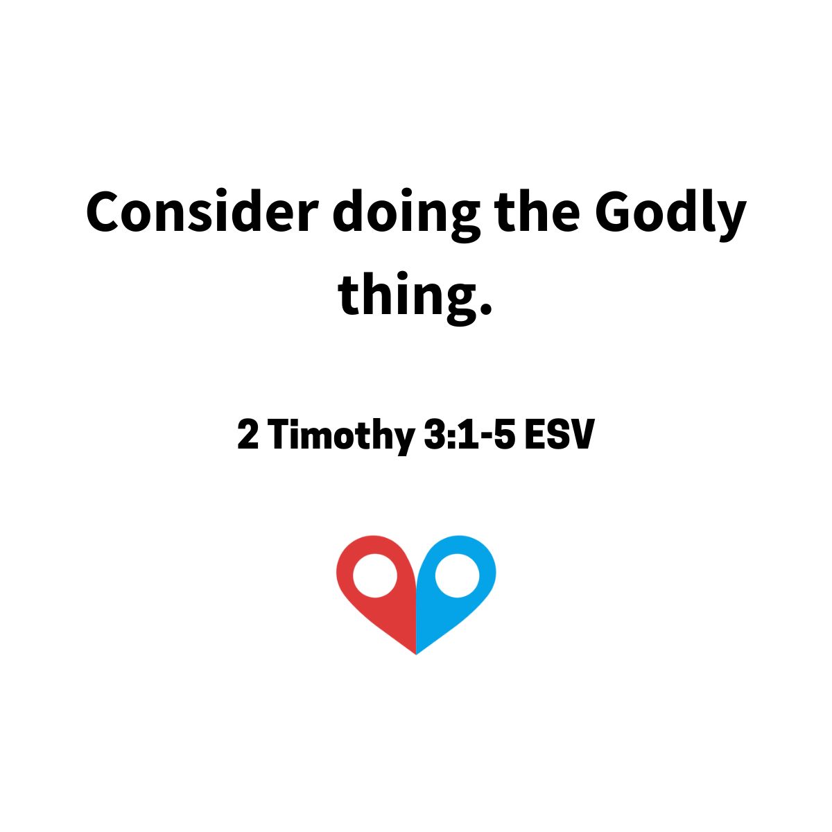 today-s-passage-2-timothy-3-1-5-esv-where-is-my-heart