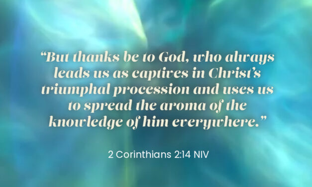 ‭‭Today’s Passage: ‭‭‭‭‭‭‭‭‭‭‭‭‭‭‭‭‭‭‭‭‭‭‭‭‭‭‭‭‭‭‭‭‭‭‭‭‭‭‭‭‭‭‭‭‭‭‭‭‭‭‭‭‭‭‭‭‭‭‭‭‭‭‭‭‭‭‭‭‭‭‭‭‭‭‭‭‭‭‭‭‭‭‭‭‭‭‭‭‭‭‭‭‭2 Corinthians‬ ‭2‬:‭14‬ ‭NIV‬‬