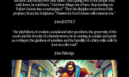 ‭‭TODAY’S PASSAGE: ‭‭‭‭‭‭‭‭‭‭‭‭‭‭‭‭‭‭‭‭‭‭‭‭‭‭‭‭John‬ ‭2‬:‭13‬-‭17‬ ‭NLT‬‬