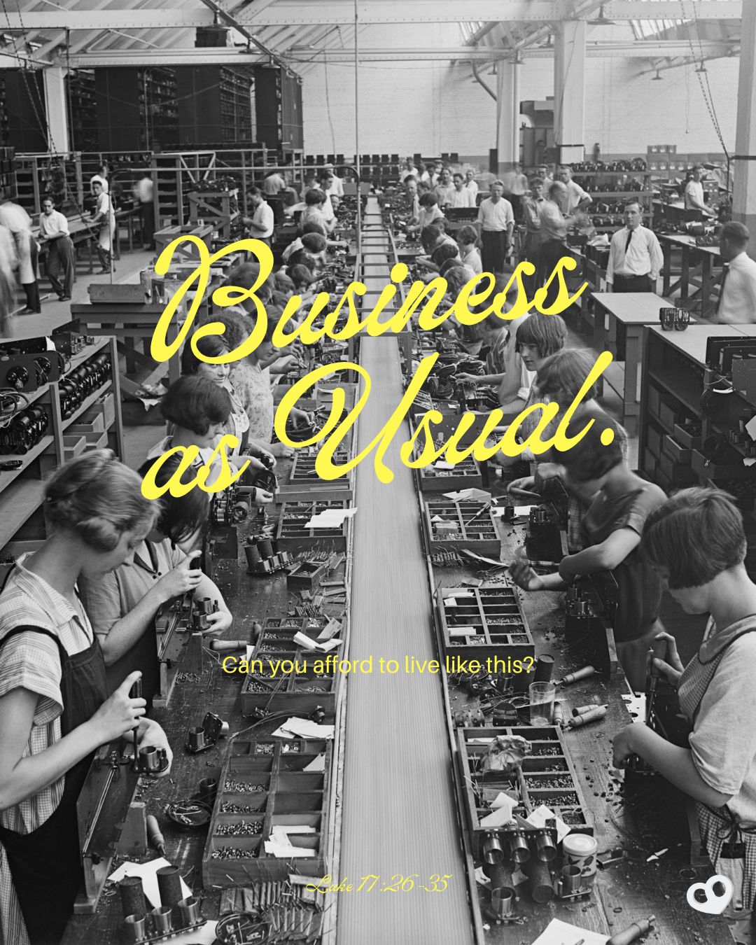 ‭‭TODAY’S PASSAGE: ‭‭‭‭‭‭‭‭‭‭Luke‬ ‭17‬:‭26‬-‭35‬ ‭NLT‬‬