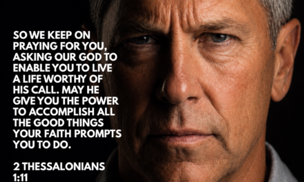 ‭‭TODAY’S PASSAGE: ‭‭‭‭2 Thessalonians‬ ‭1‬:‭11‬-‭12‬ ‭NLT‬‬