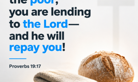 ‭‭TODAY’S PASSAGE: ‭‭‭‭‭‭‭‭‭‭‭‭‭‭Proverbs‬ ‭19‬:‭17‬ ‭NLT‬‬