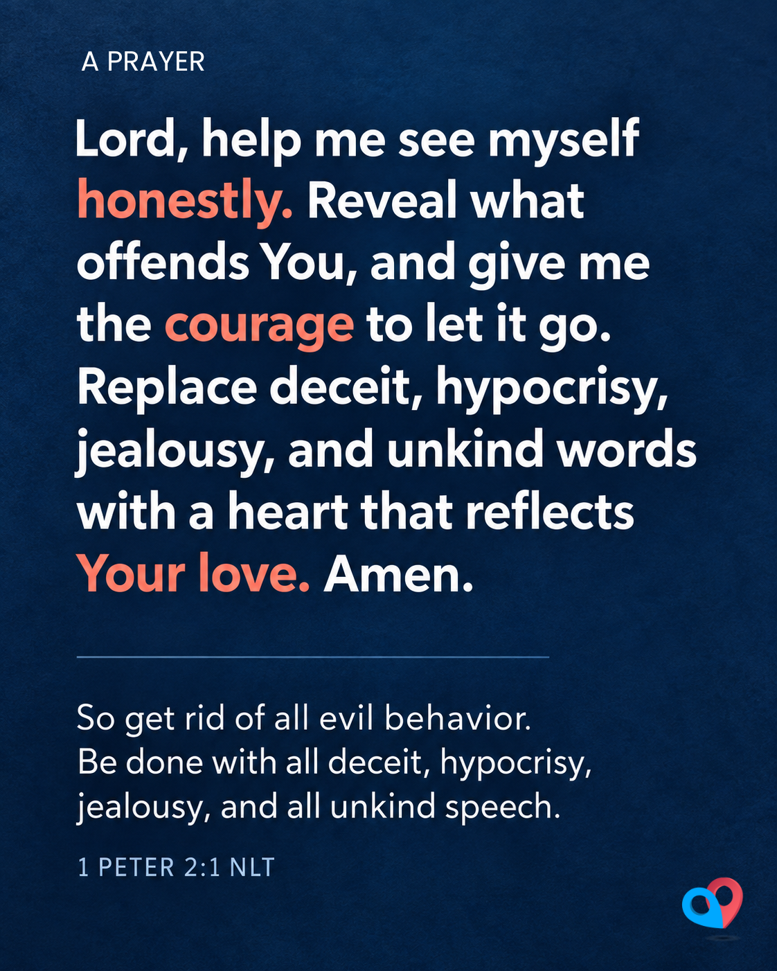 1 Peter 2-1 NLT Proverbs 3-5-6 NLT